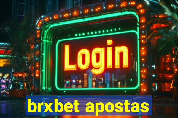 brxbet apostas